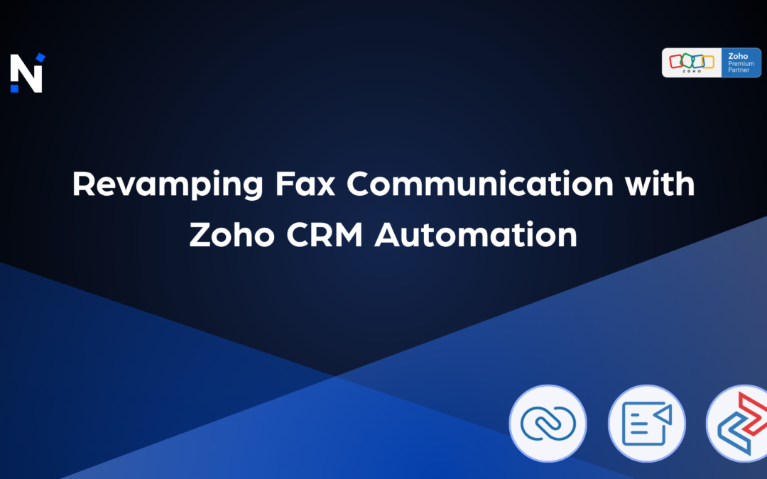 Revamping Fax Communication with Zoho CRM Automation